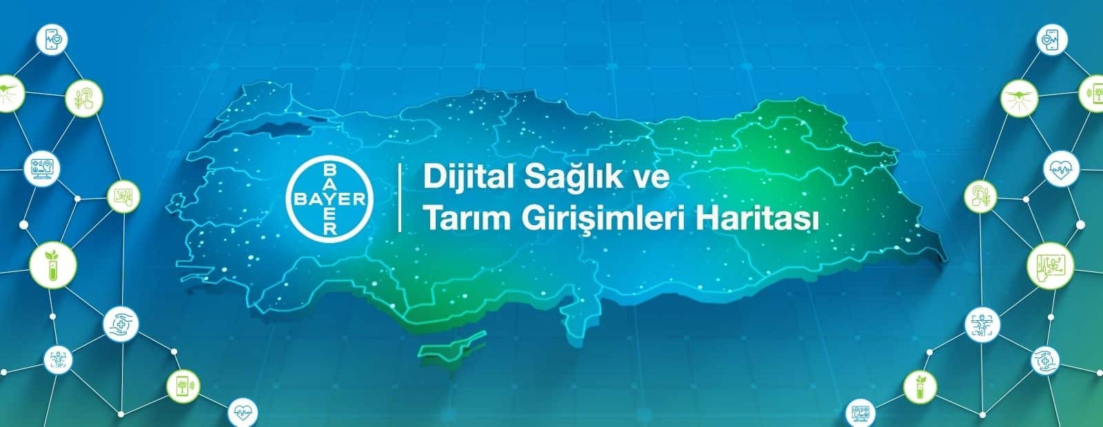 Bayer Türkiye Dijital Sağlık ve Tarım Girişimleri Haritası